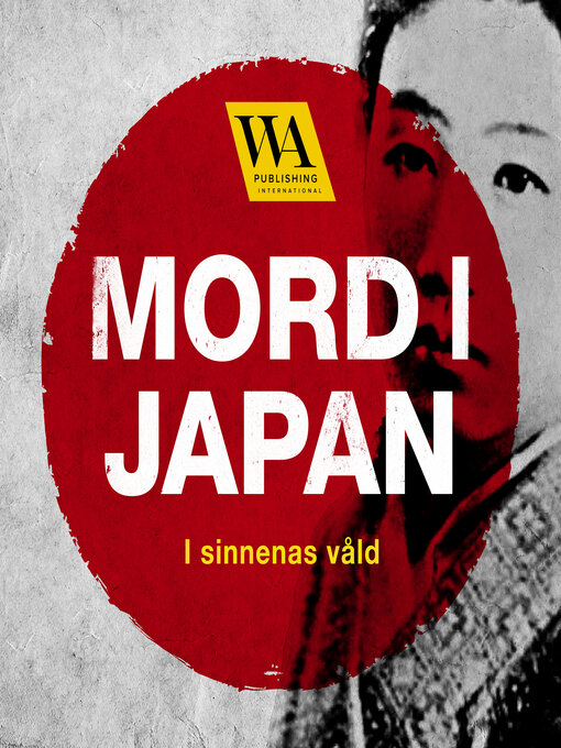 Title details for Mord i Japan – I sinnenas våld by Meow Productions - Available